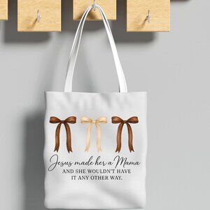 Jesus Made Her A Mama Tote Bag - NWT